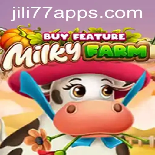 Discover the Exciting World of MilkyFarmBuyFeature in JILI77