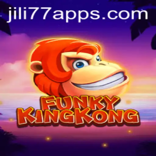 Discover the Thrilling World of FunkyKingKong with JILI77