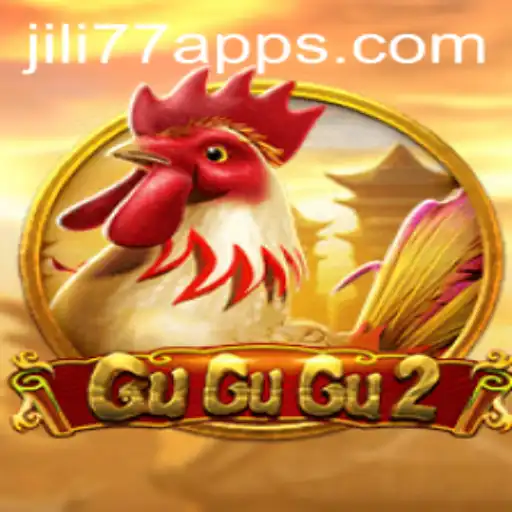 GuGuGu2: An Engaging Adventure in the World of JILI77